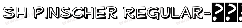 SH Pinscher Regular字体转换